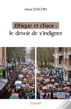 Capa do artigo Éthique Et Chaos : Le Devoir De S'Indigner