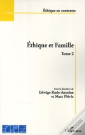 Éthique Et Famille T.2