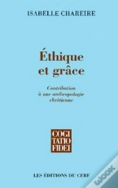 Ethique Et Grâce