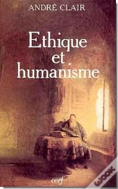 Ethique Et Humanisme