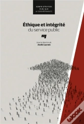 Éthique Et Intégrité Du Service Public