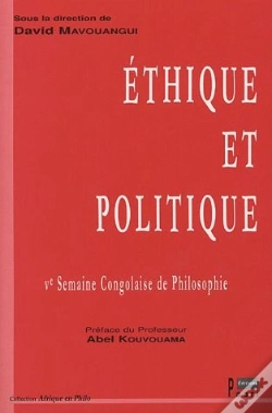Capa do artigo Ethique Et Politique. 5e Semaine Congolaise De Philosophie