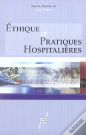 Ethique Et Pratiques Hospitalieres