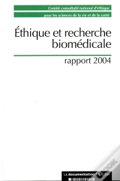 Capa do artigo Éthique Et Recherche Bio-Médicale ; Rapport 2004