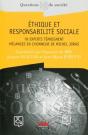Éthique Et Responsabilité Sociale ; 78 Experts Témoignent ; Mélanges En L'Honneur De Michel Joras - Preview