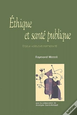 Capa do artigo Éthique Et Santé Publique ; Enjeux, Valeurs Et Normativité