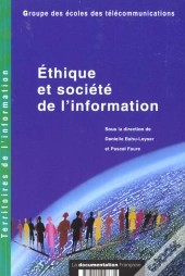 Ethique Et Societe De L'Information