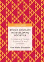 Ethnic Conflict In Developing Societies - Preview