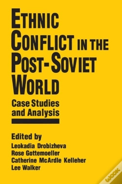 Capa do artigo Ethnic Conflict In The Post-Soviet World: Case Studies And Analysis