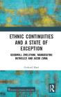 Ethnic Continuities And A State Of Exception - Preview