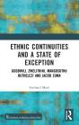 Ethnic Continuities And A State Of Exception - Preview
