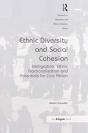 Ethnic Diversity And Social Cohesion - Preview