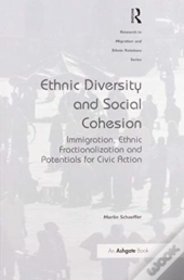 Ethnic Diversity And Social Cohesion