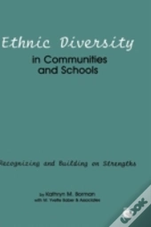 Ethnic Diversity In Communities And Schools