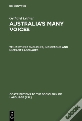 Ethnic Englishes, Indigenous And Migrant Languages