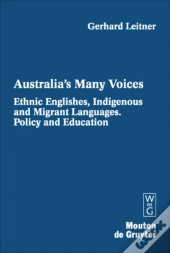 Ethnic Englishes, Indigenous And Migrant Languages