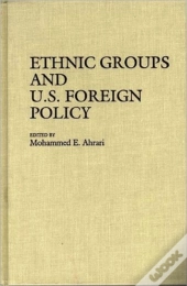 Ethnic Groups And U.S. Foreign Policy