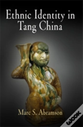 Ethnic Identity In Tang China