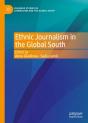 Ethnic Journalism In The Global South - Preview