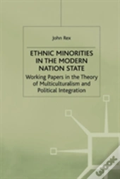 Ethnic Minorities In The Modern Nation State