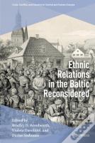 Ethnic Relations In The Baltic Reconsidered