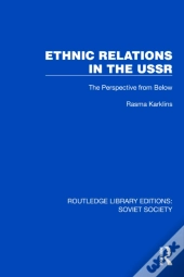 Ethnic Relations In The Ussr