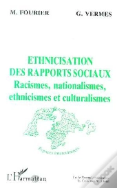 Ethnicisation Des Rapports Sociaux