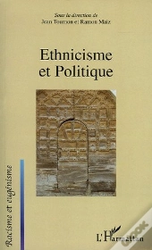 Ethnicisme Et Politique
