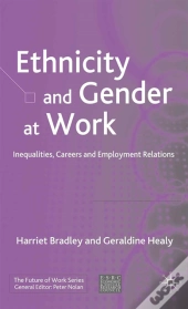 Ethnicity And Gender At Work