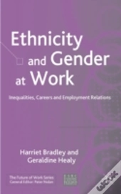 Ethnicity And Gender At Work