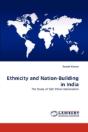 Ethnicity And Nation-Building In India - Preview