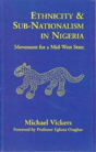 Ethnicity And Sub-Nationalism In Nigeria - Preview