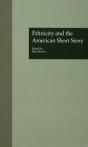 Ethnicity And The American Short Story - Preview