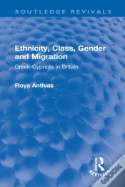 Capa do artigo Ethnicity, Class, Gender And Migration