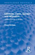 Ethnicity, Class, Gender And Migration