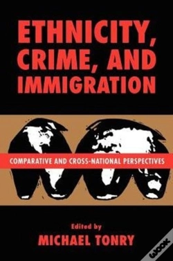 Capa do artigo Ethnicity, Crime, And Immigration