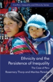 Ethnicity & The Persistence Of Inequalit