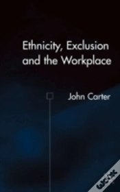 Capa do artigo Ethnicity, Exclusion And The Workplace