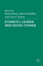 Ethnicity, Gender And Social Change - Preview
