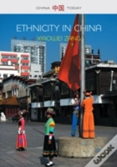 Ethnicity In China: A Critical Introduction