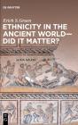 Ethnicity In The Ancient World Â€“ Did It Matter? - Preview