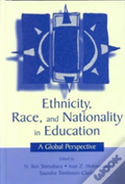 Ethnicity, Race, And Nationality In Education