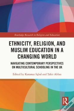 Capa do artigo Ethnicity, Religion, And Muslim Education In A Changing World