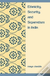 Capa do artigo Ethnicity, Security, And Separatism In India