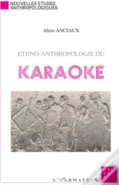 Ethno-Anthropologie Du Karaoké