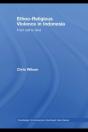 Ethno-Religious Violence In Indonesia - Preview