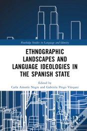 Capa do artigo Ethnographic Landscapes And Language Ideologies In The Spanish State
