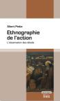 Ethnographie De L'Action ;  L'Observation Des Détails - Preview