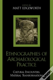 Capa do artigo Ethnographies Of Archaeological Practice