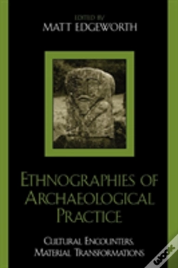 Capa do artigo Ethnographies Of Archaeological Practice